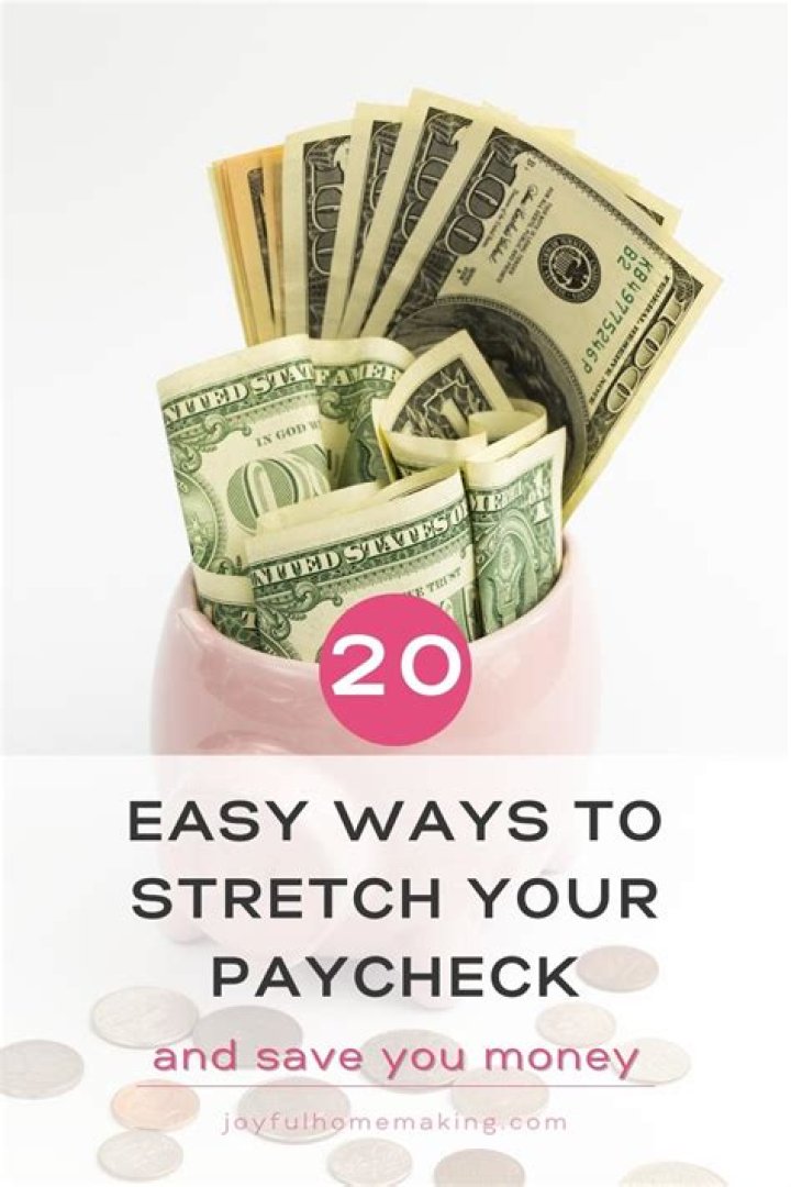 40 Easy Ways to Stretch Your Paycheck