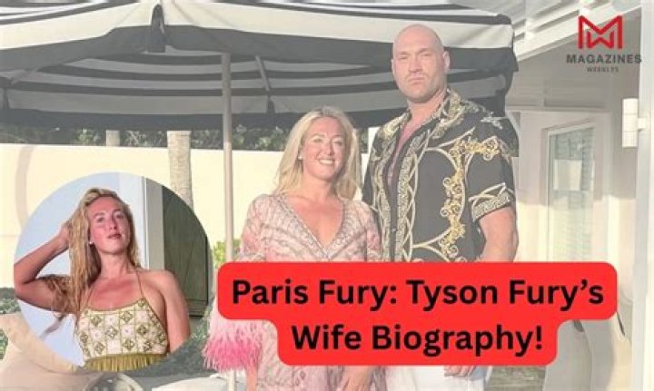 Tyson Fury's Wife Paris Fury Biography; How is their Married Life? Relationship, Children, Husband, Net worth, Family and More